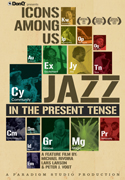 Icons Among Us Jazz in the Present Tense