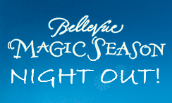 Bellevue Magic Season Night Out