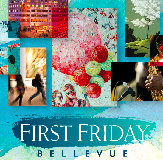 First Friday Bellevue