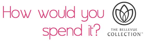 How would you spend it? How Would You Spend $250 at The Bellevue Collection?